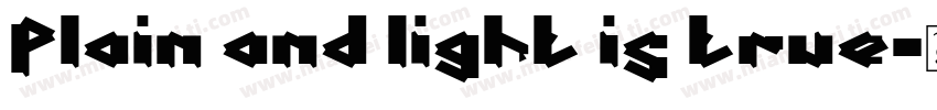 Plain and light is true字体转换